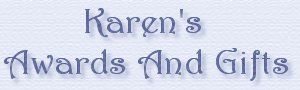 Karen's Awards and Gifts
